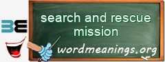 WordMeaning blackboard for search and rescue mission